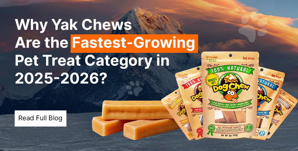 Why Yak Chews Are the Fastest-Growing Pet Treat Category in 2025-2026
