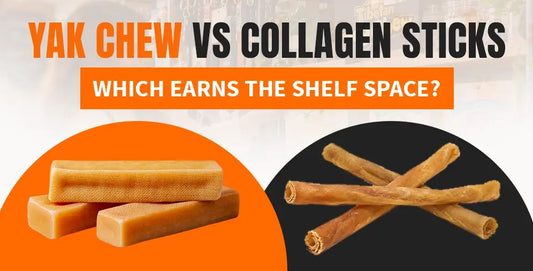 Yak Chews or Collagen Sticks: Which Earns the Shelf Space?